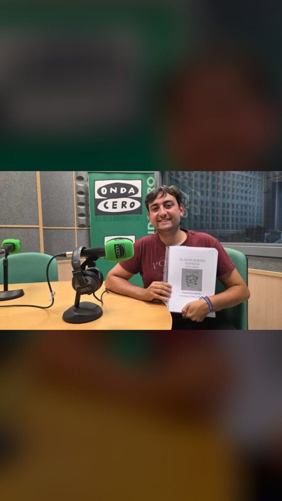 Estudiante de ADE y apasionado de la historia, Daniel Huertas ha creado el proyecto LFV-X un software que integra IA para poder descifrar códigos y lenguajes antiguos mediante estructuras. Asegura que ha descifrado el Manuscrito Voynich, el texto medieval considerado uno de los grandes misterios de la historia, al 99,99%.